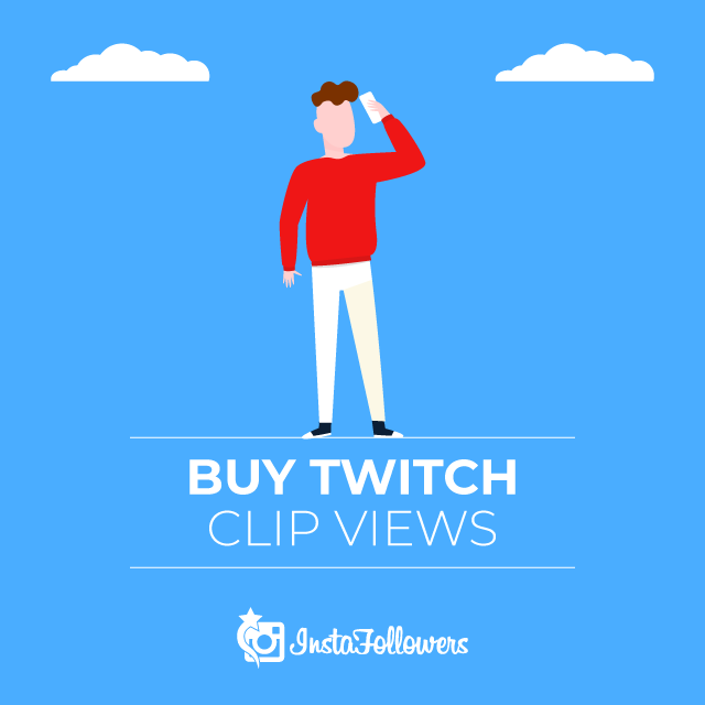 Buy Twitch Clip Views Buy Twitch Clip Views