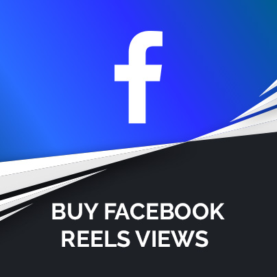 Facebook Reels Views with Instant Delivery
