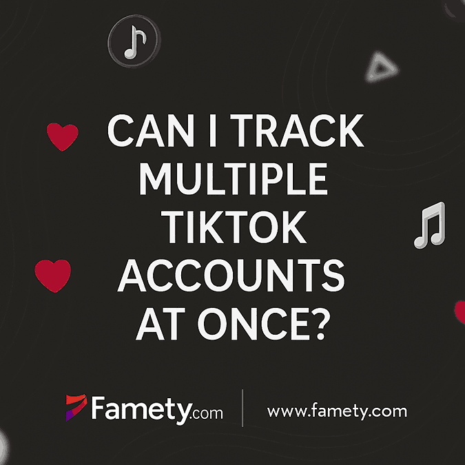 Can I Track Multiple Tiktok Accounts At Once?