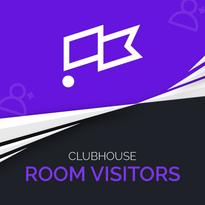 Clubhouse Room Visitors with Instant Delivery
