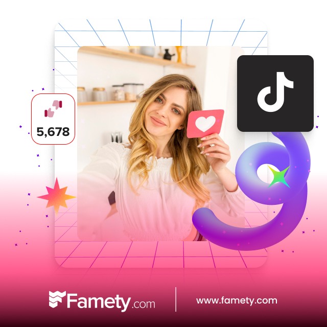 How to Buy TikTok Likes from Famety?