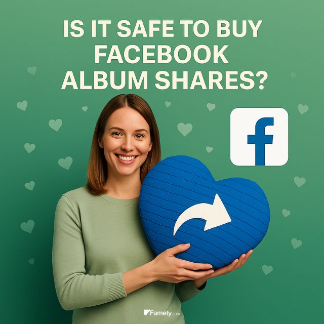 Is It Safe to Buy Facebook Album Shares?