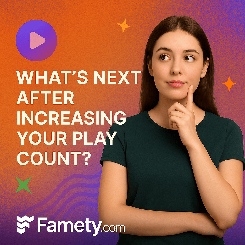 what is next after increasing your play count